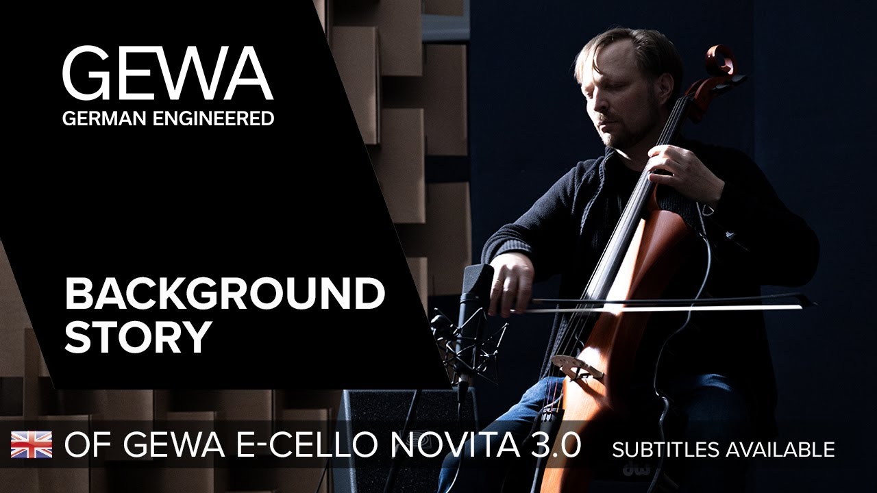 Background story 🇬🇧 GEWA E-Cello Novita 3.0 (subtitles available)