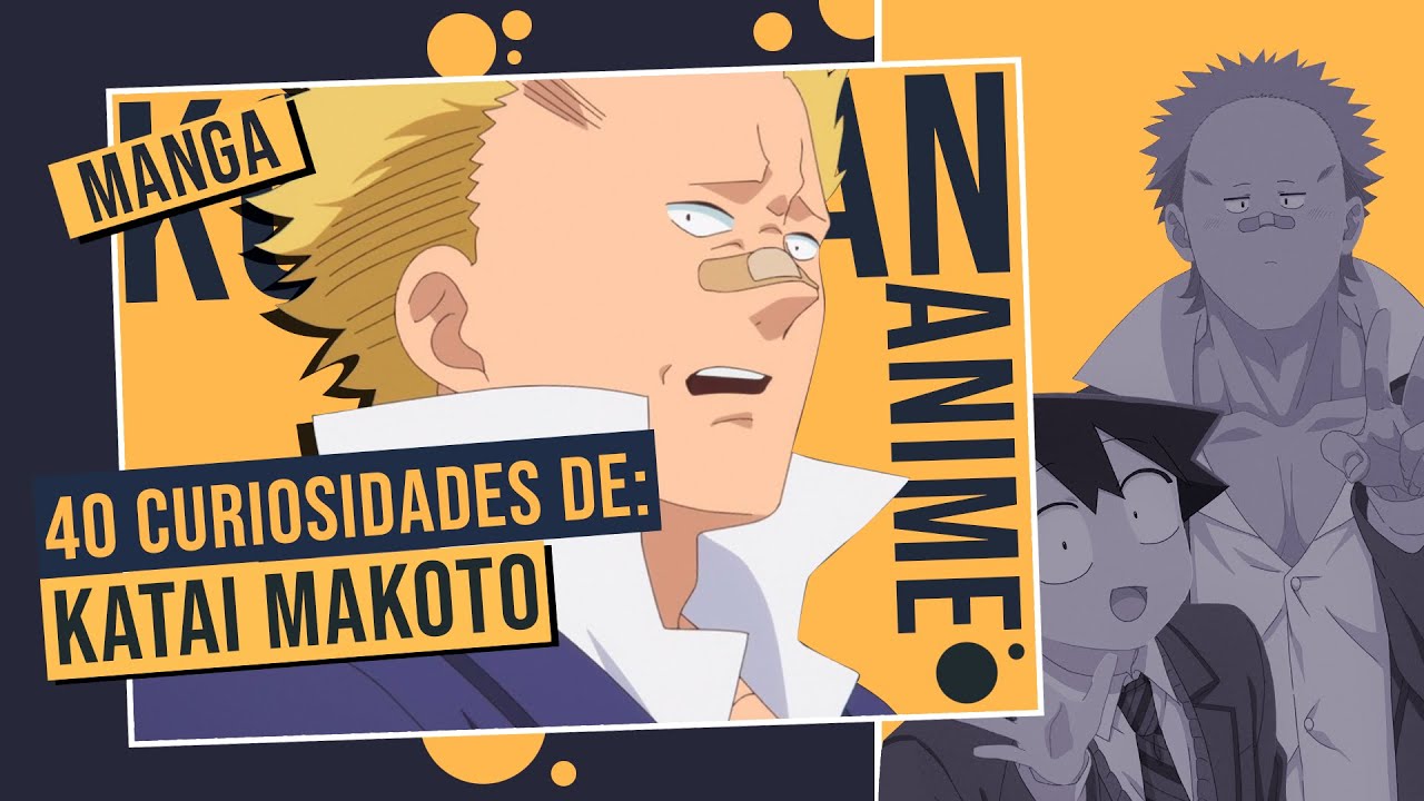 40 Curiosidades de Katai Makoto (Komi-san wa, Komyushou desu)
