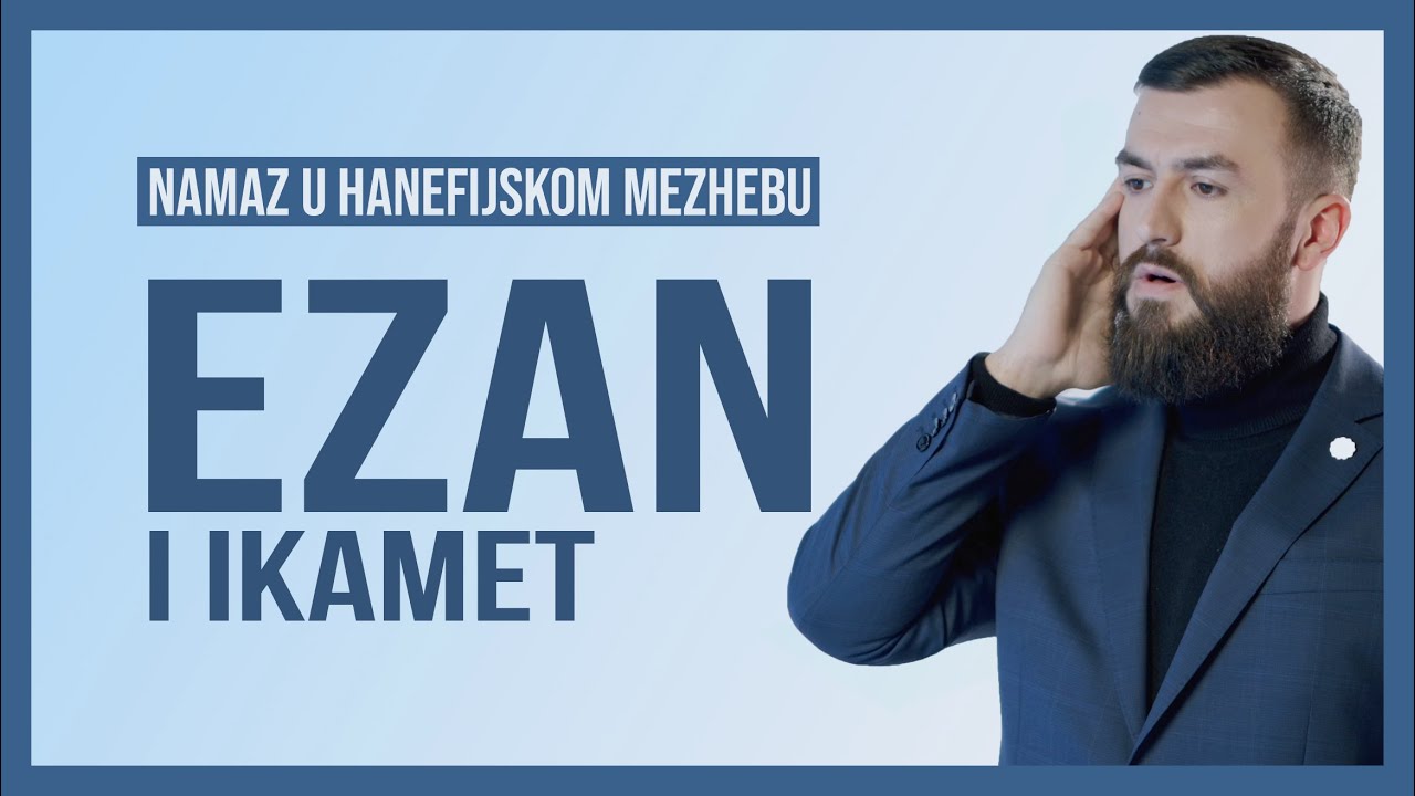 Kako se uči ezan i ikamet?│Korak po korak
