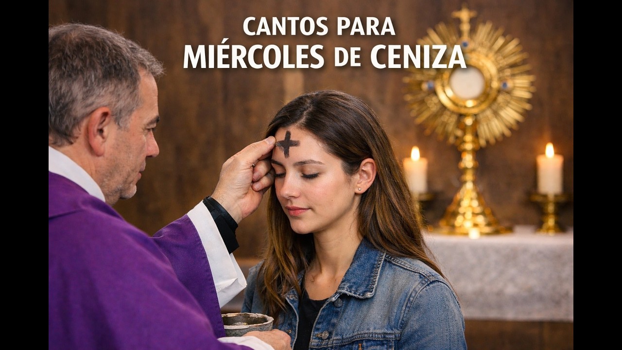 ✝️🔥 Cantos Espirituales para el alma y meditación | Inicio de la Cuaresma | Miércoles de Ceniza.