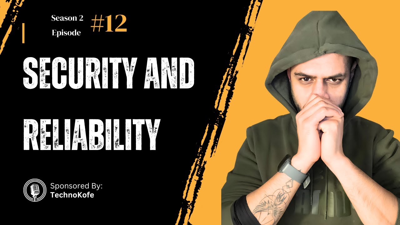Security and Reliability - AWS Well Architected Framework