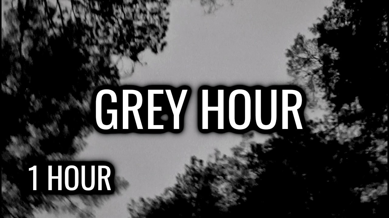 GREY HOUR - 1 HOUR Dark Ambient Melancholic Atmosphere