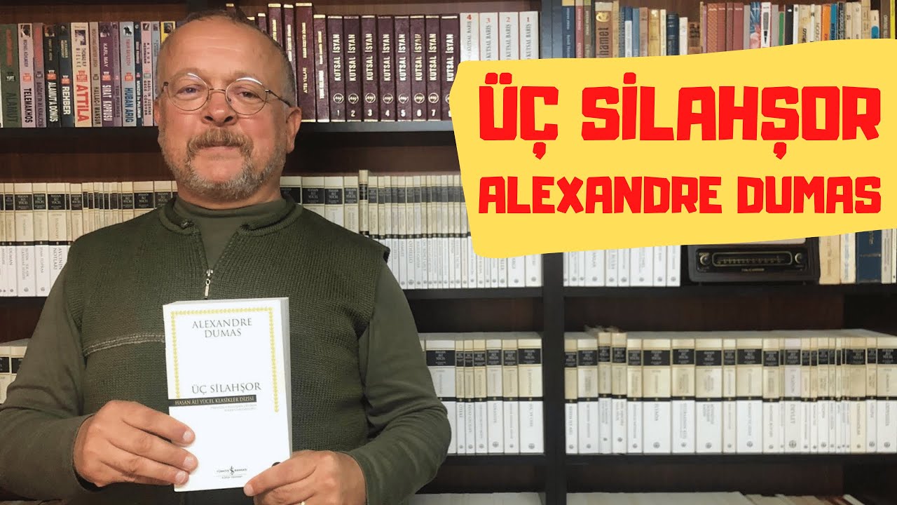 ÜÇ SİLAHŞOR / ALEXANDRE DUMAS