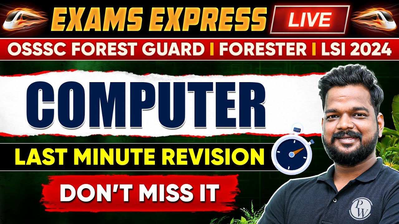 Last Minute Revision | Computer | For OSSSC Forest Guard, Forester & LSI Exam 2024 | OPSC Wallah