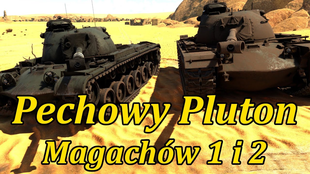 Najbardziej pechowy pluton | Magach 1 i 2  | War Thunder PL