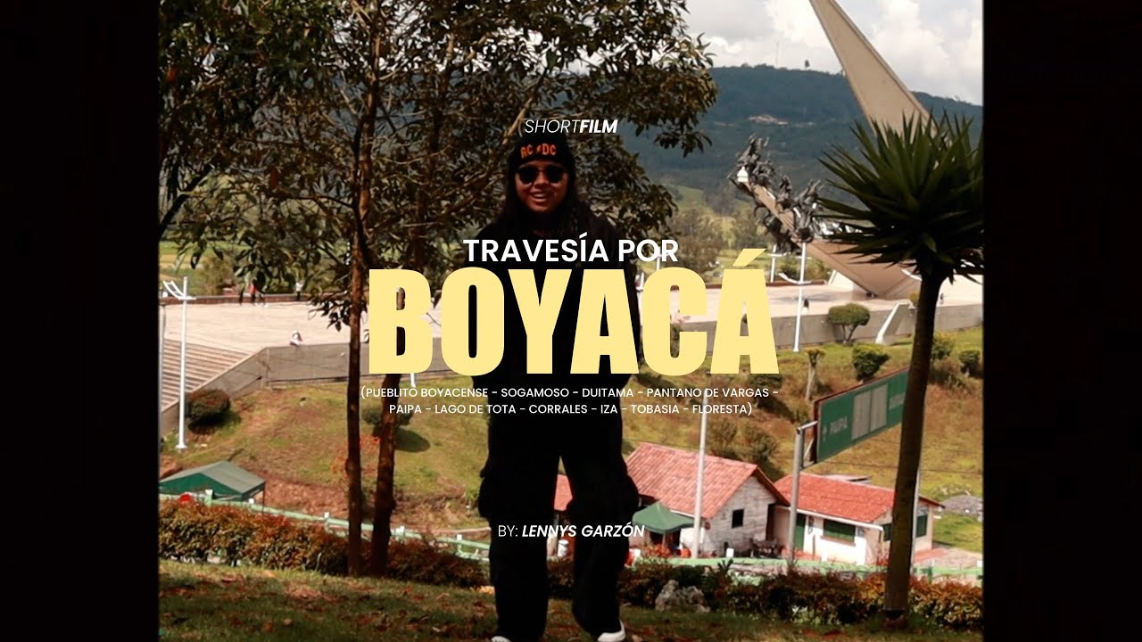 BOYACA CINEMATIC