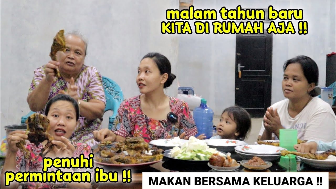 Spesial penuhi permintaan Ibu‼️Malam tahun baru kita di rumah aja