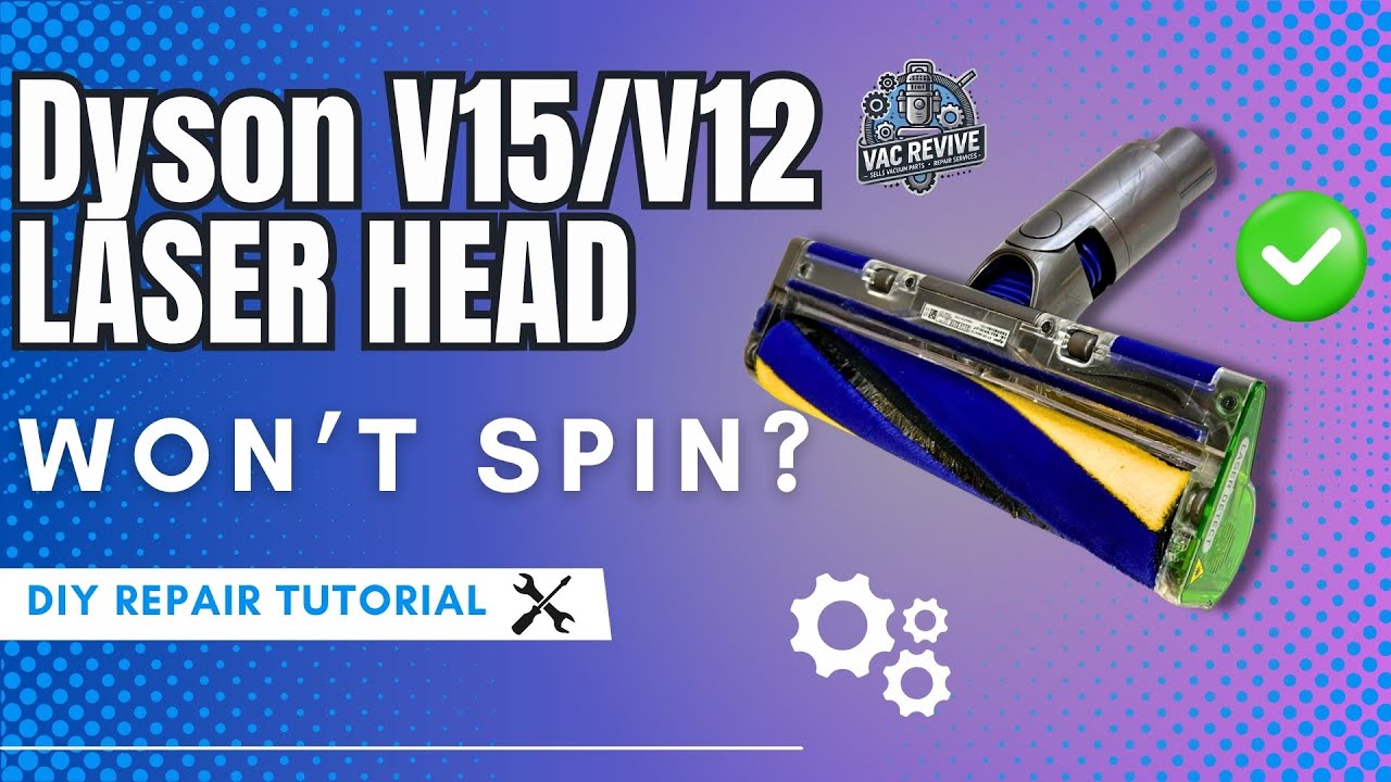 How to Repair a Dyson V12/V15 Laser Head (Full Teardown & Motor Swap)&rdquo;