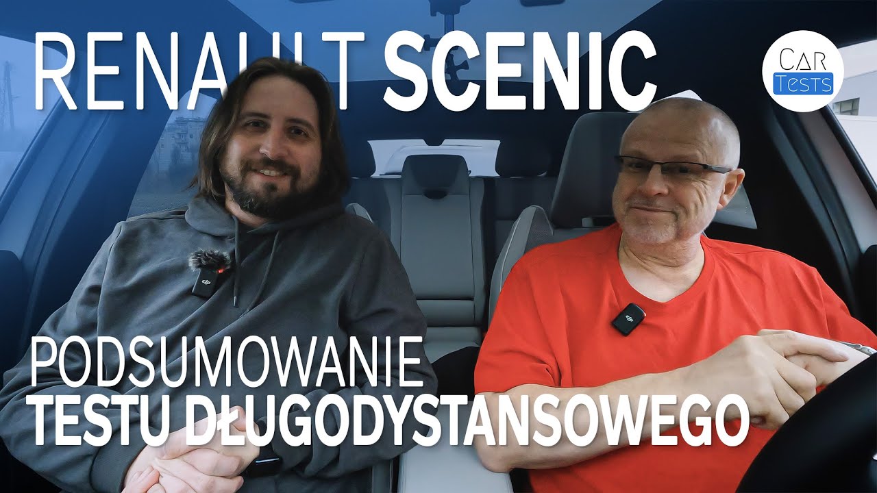 Podsumowanie testu długodystansowego z @Pertyn - Renault Scenic 2024