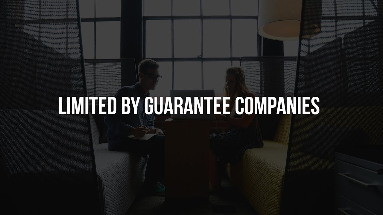 Limited by Guarantee Companies