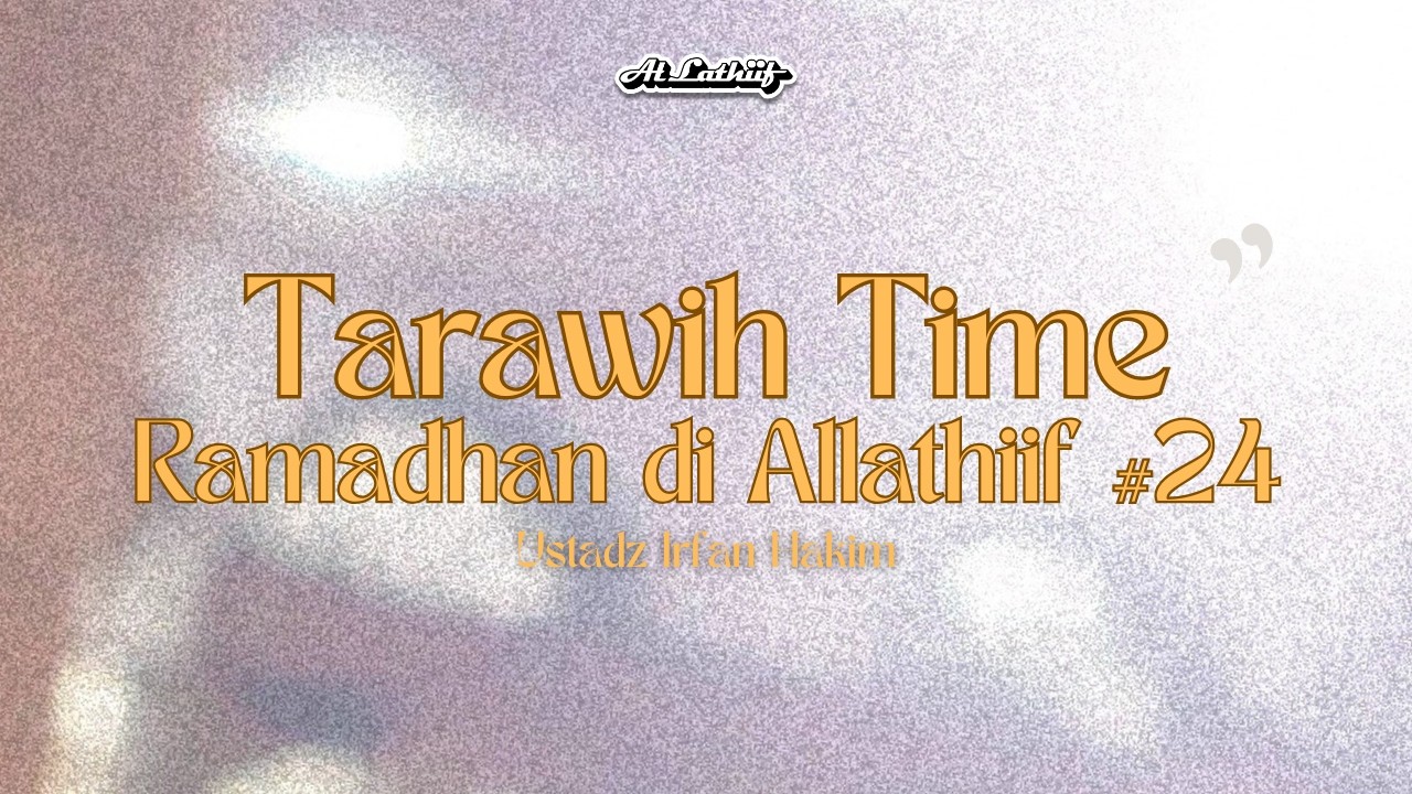 Ustadz Asep Sobari, Lc - Midnight Ramadhan | Ramadhan di Markas #24