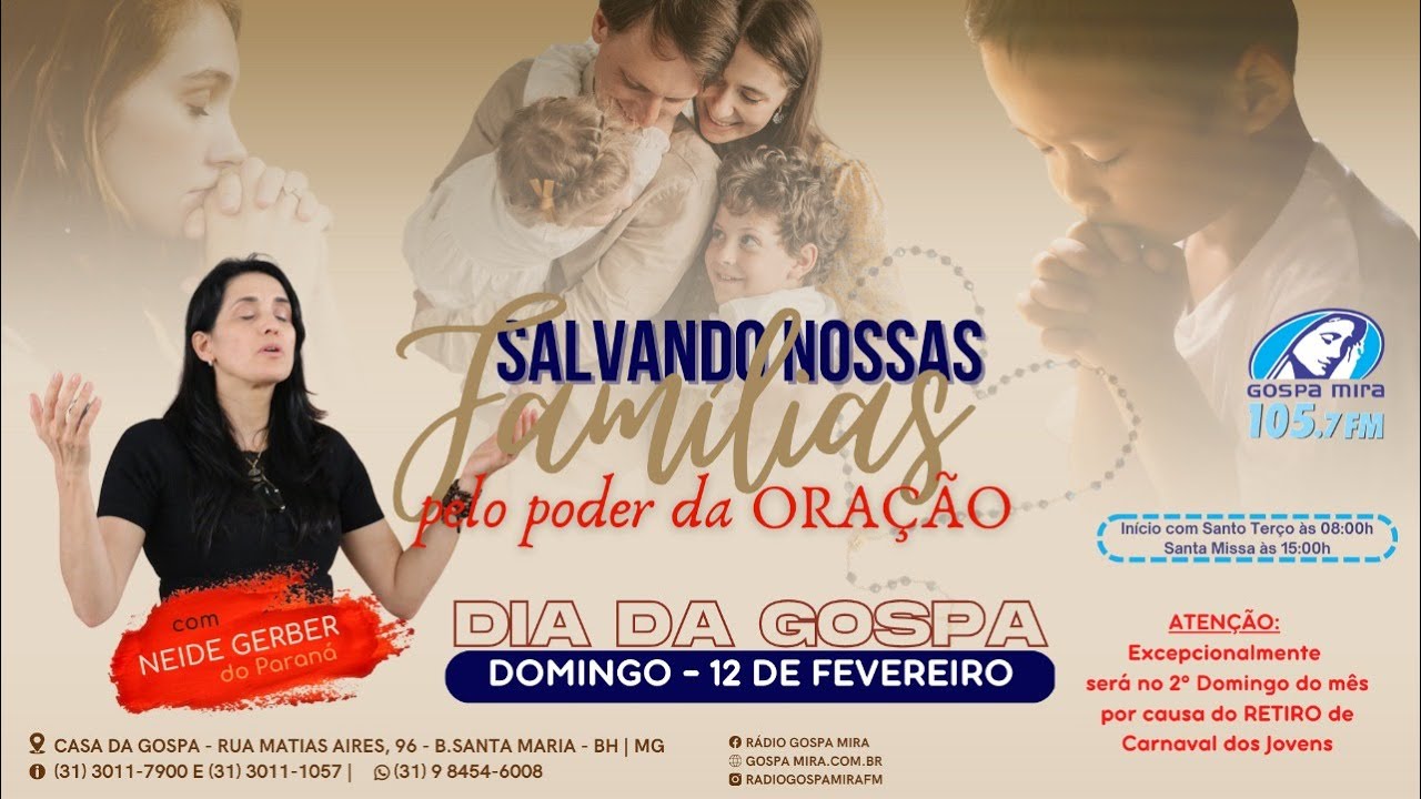 SALVANDO NOSSAS FAMÍLIAS PELO PODER DA ORAÇÃO | NEIDE GERBER | DIA DA GOSPA | PARTE II
