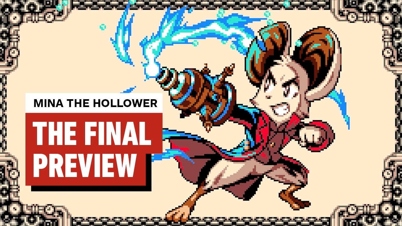 Mina the Hollower Preview: Kinda Like Bloodborne as a Cute 8-Bit Adventure Game