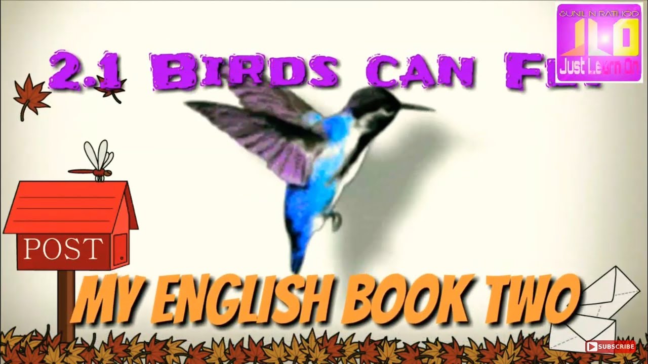 2.1 Birds can Fly. My English Book Two