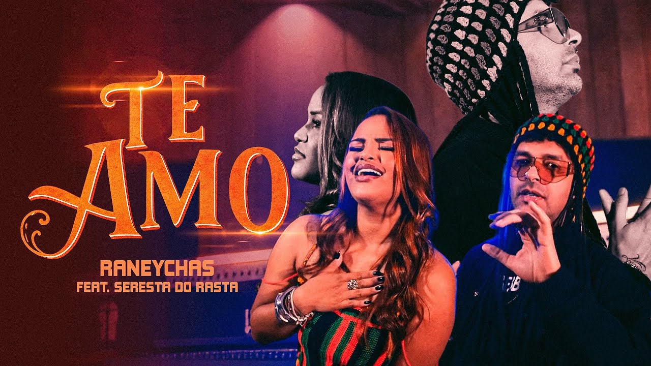 Te Amo - Raneychas, Seresta do Rasta ( Clipe Oficial )  