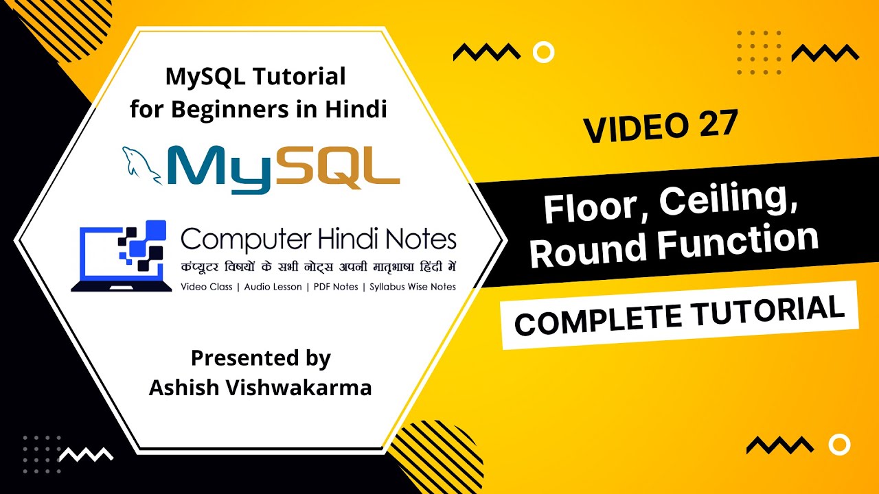 MySQL में किसी भी float value को round कैसे करते हैं? Floor, Ceil & Round MySQL Function (Video 27)