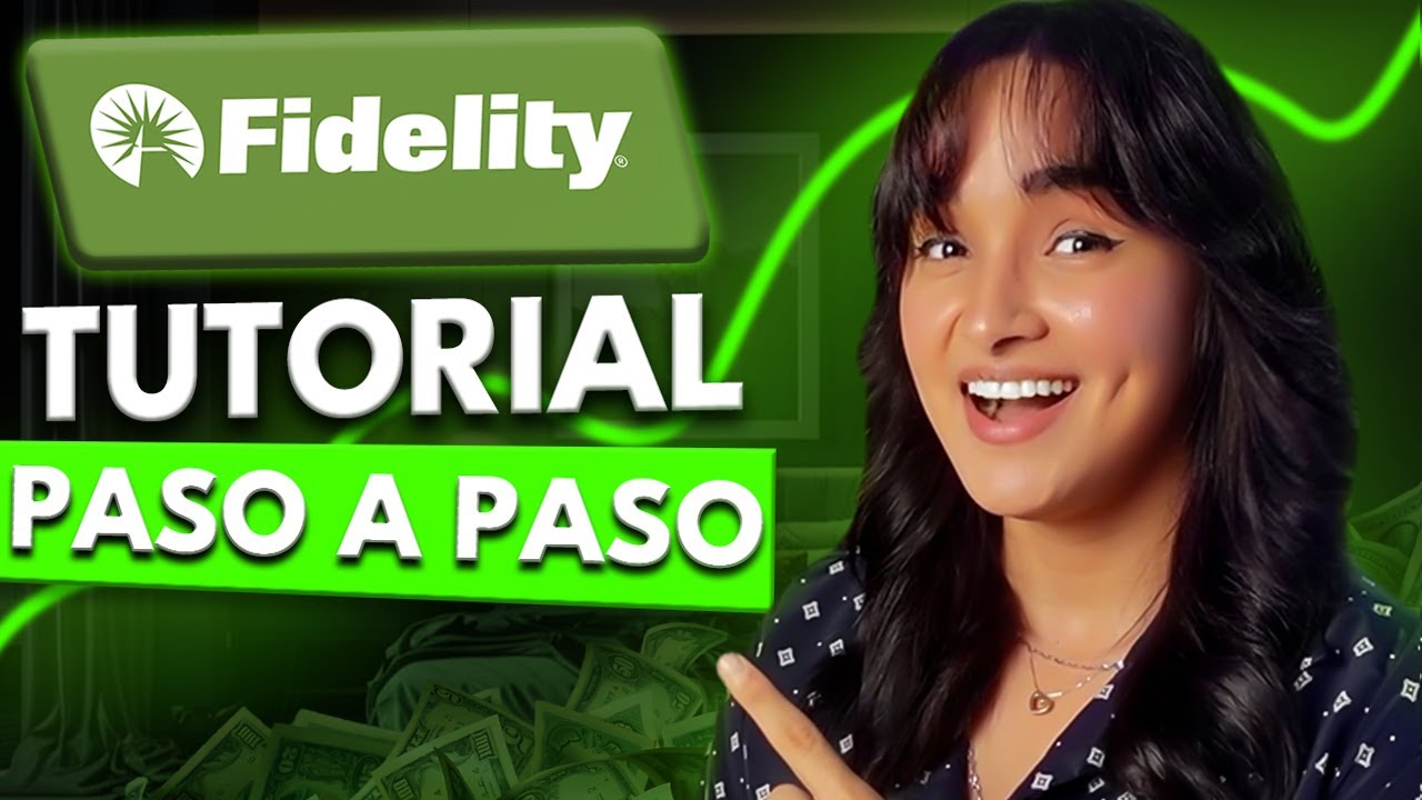 C&oacute;mo Invertir en Bolsa con Fidelity | Tutorial paso a paso