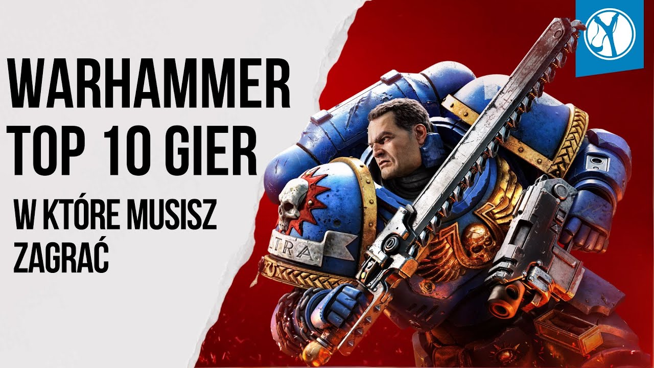 Top 10 gier z uniwersum Warhammer. Ranking gier, kt&oacute;re każdy fan Młotka powinien znać