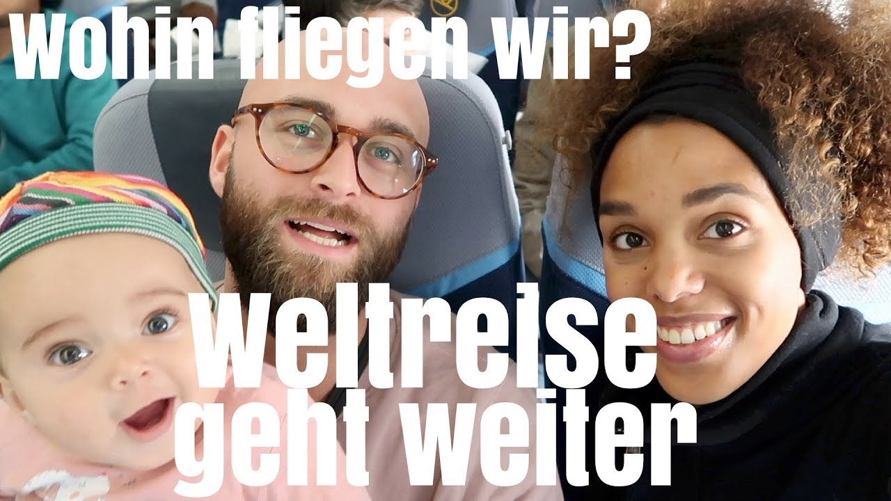 DIE WELTREISE MIT BABY GEHT WEITER • Wohin fliegen wir? #VLOG20 GoodMorningFlorence