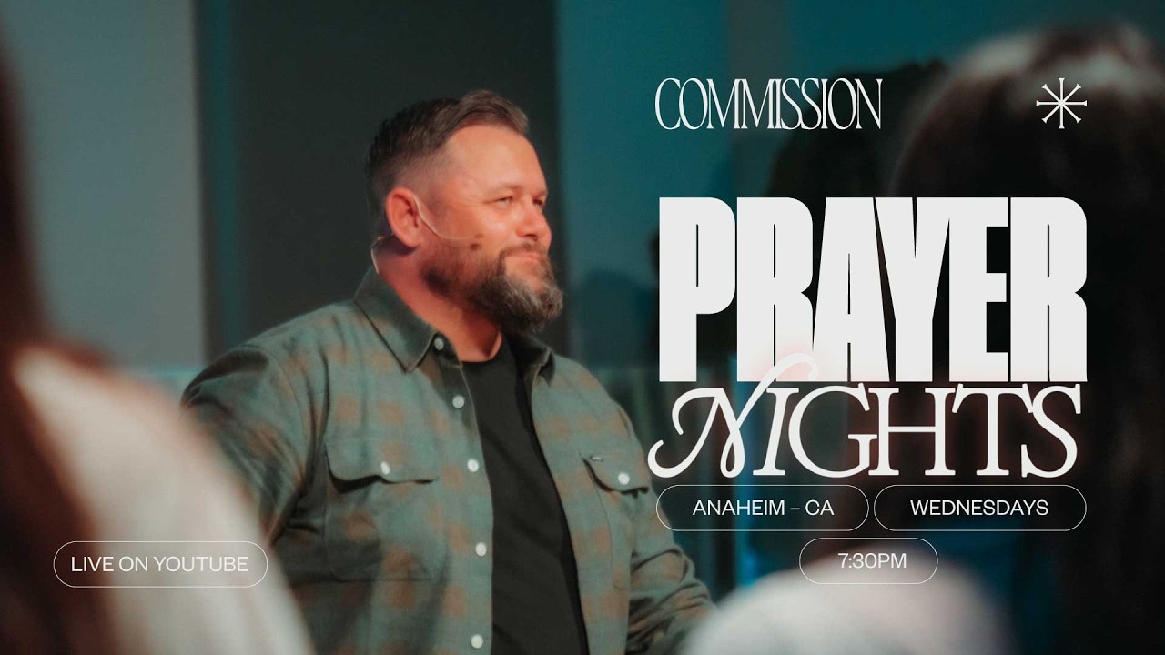 Commission Prayer Night | 3/4/2026