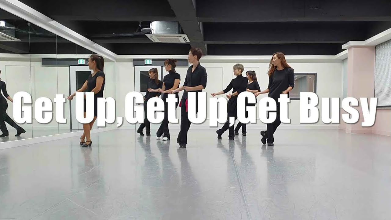 Get Up,Get Up,Get Busy Danced by Min LineDance(KoLDA)