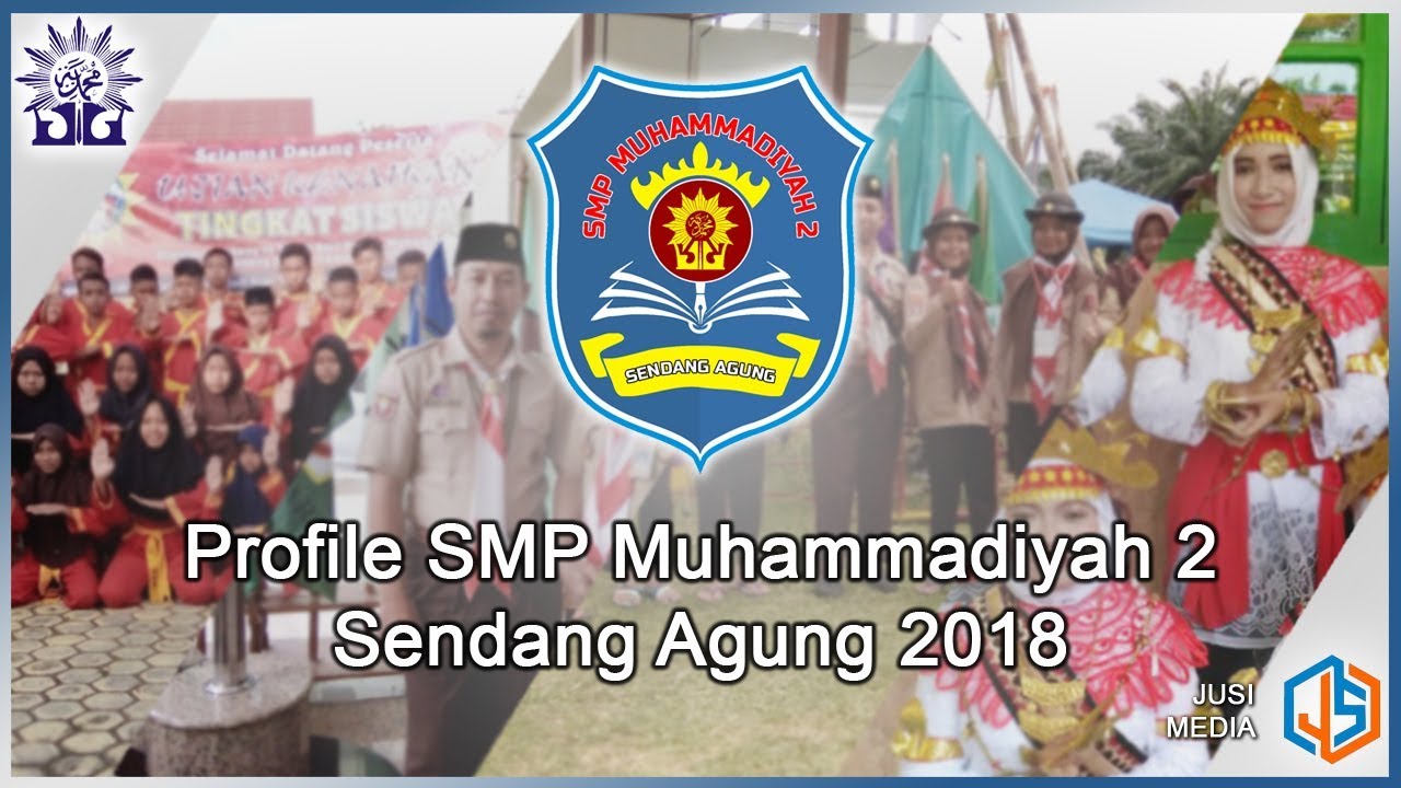 PROFILE SMP MUHAMMADIYAH 2 SENDANG AGUNG 2018 | (Official Profile Video)