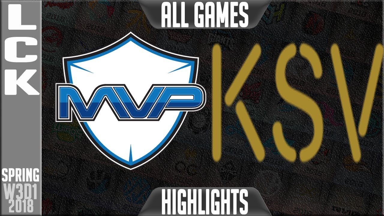 MVP vs KSV Highlights | LCK Week 3 Spring 2018 W3D1