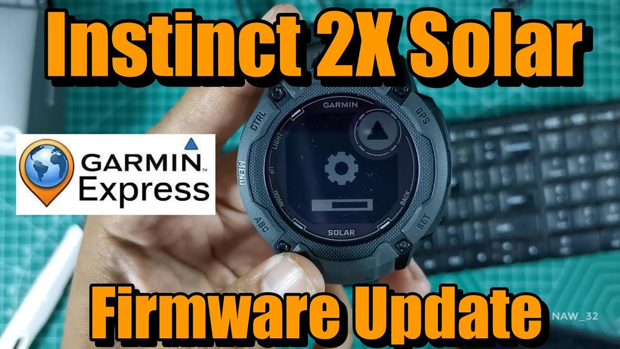 How to Update Garmin Instinct 2X Solar Firmware Via Garmin Express PC Software