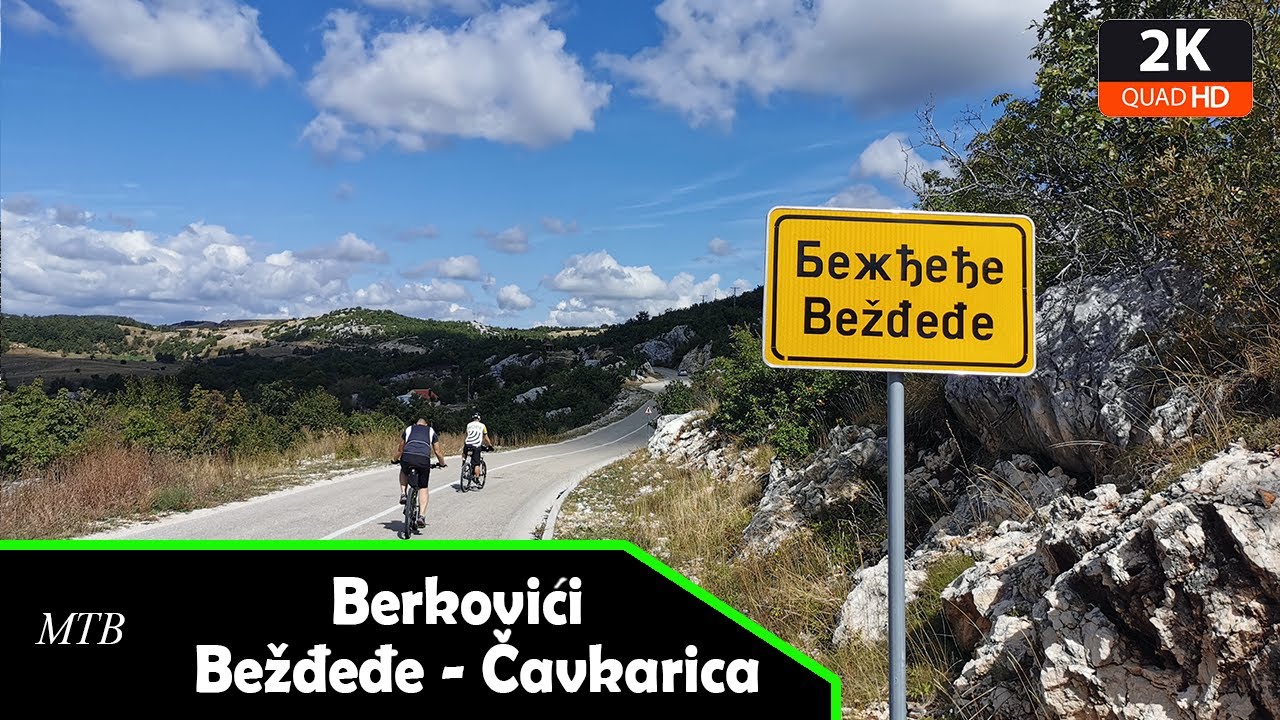 MTB: Berkovići - Bežđeđe - Čavkarica