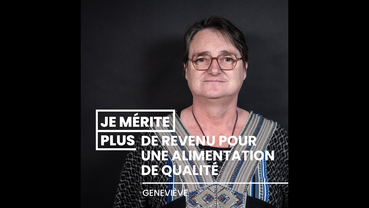 Je m&eacute;rite plus de revenu pour une alimentation de qualit&eacute;