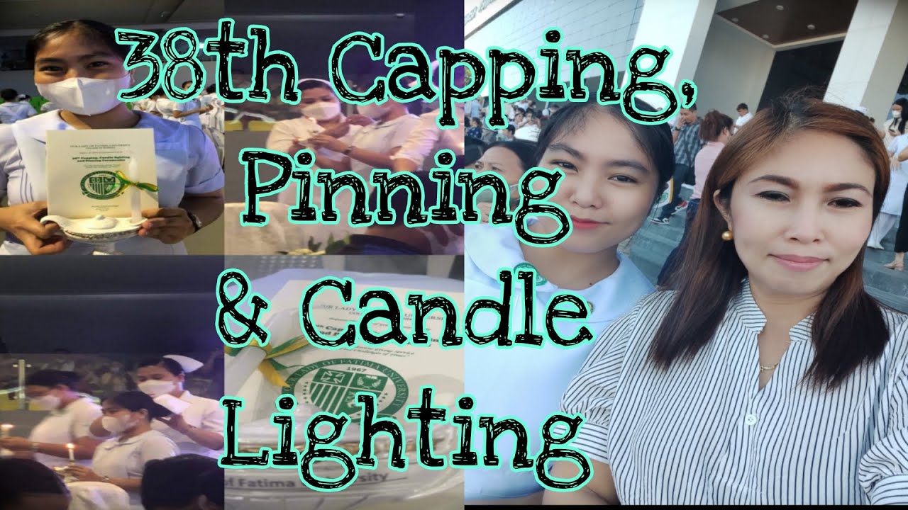 My most unforgettable experience in Capping, Pinning & Candle Lighting