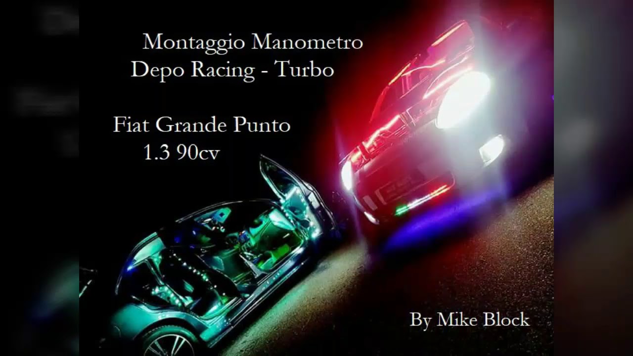 Tutorial Montaggio Manometro Turbo Diesel - Fiat Grande Punto 1.3 90cv Mjt - Manometro Depo Racing