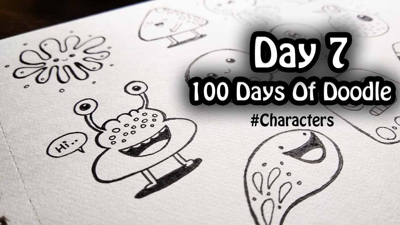 Doodle Art | Day 7 ~ 100 Days Of Doodle ~ Cute Characters