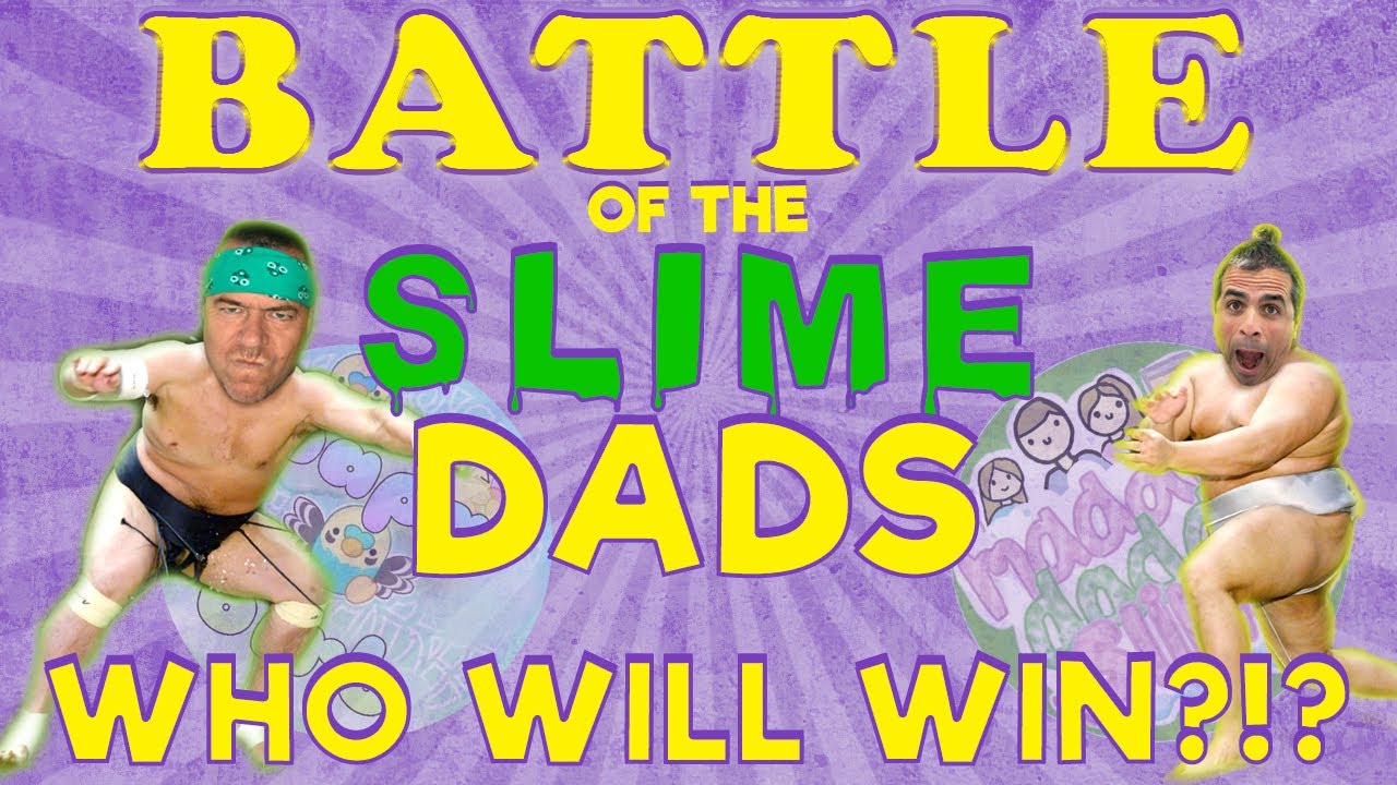 Slime Bash 5's BATTLE of the Slime Dads! @Papa.Birb vs. @MaddiesDaddySlime