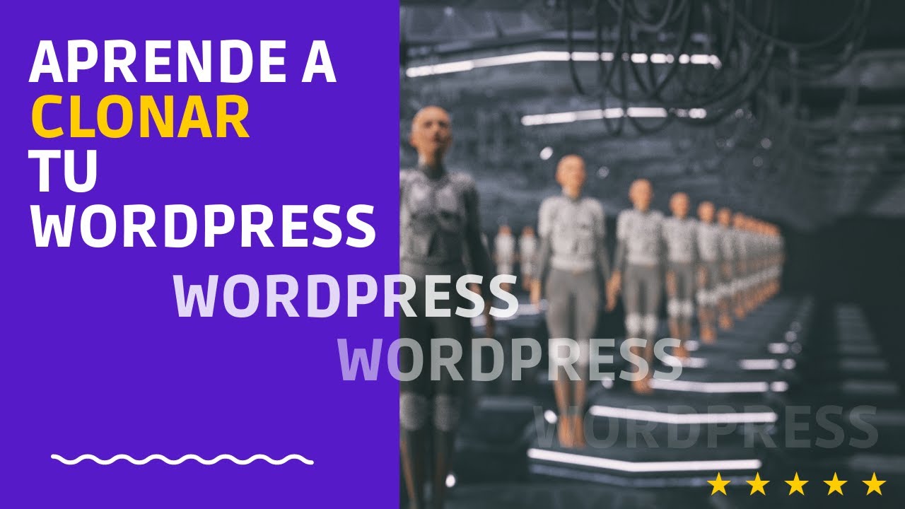 Cómo Clonar o Duplicar tu Wordpress en subdominio o directorio Fácil