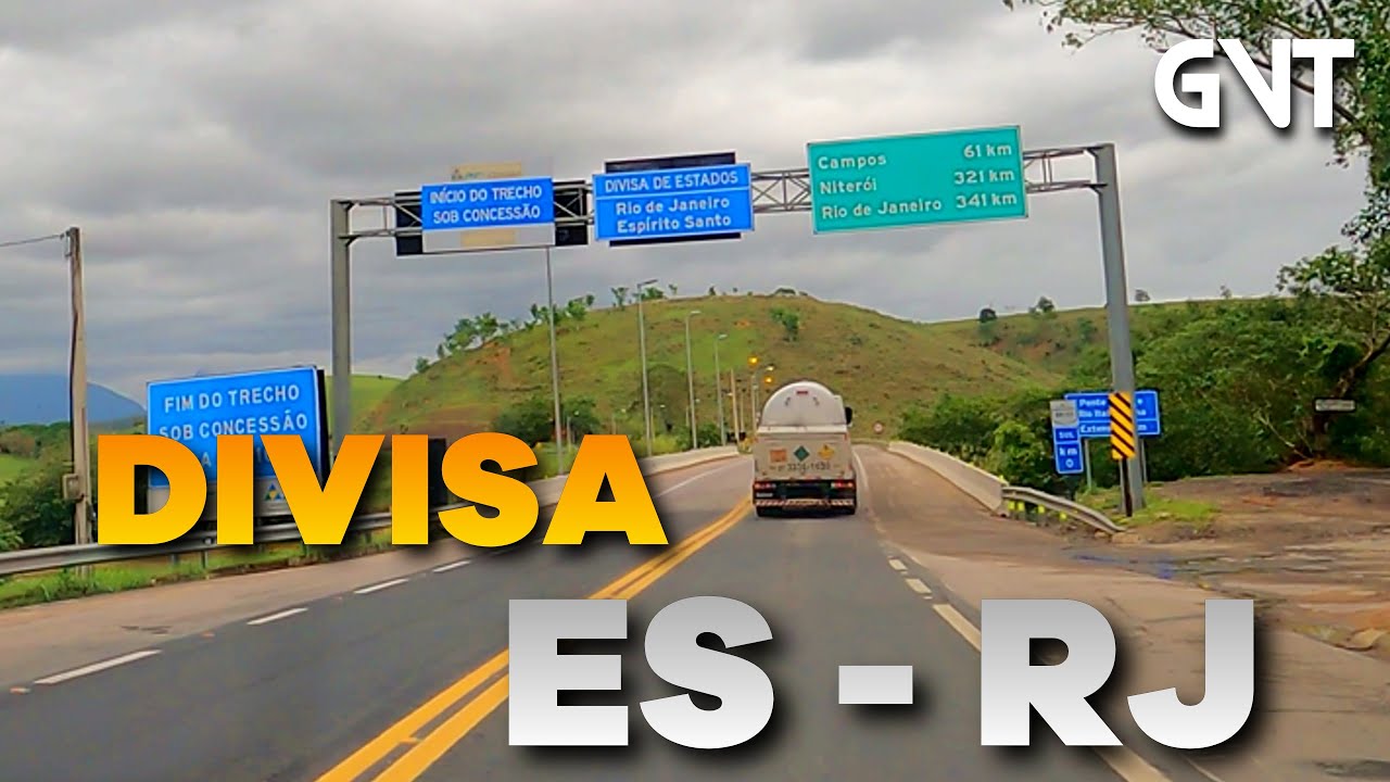 DIRIGINDO PELA BR - 101 | Divisa entre Estado do Espirito Santo e do Rio de Janeiro