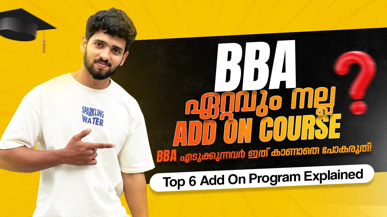 BBA-യുടെ കൂടെ ഏത്  Add-on എടുക്കും ⁉️Top 6 Add-on Programs with BBA | Malayalam