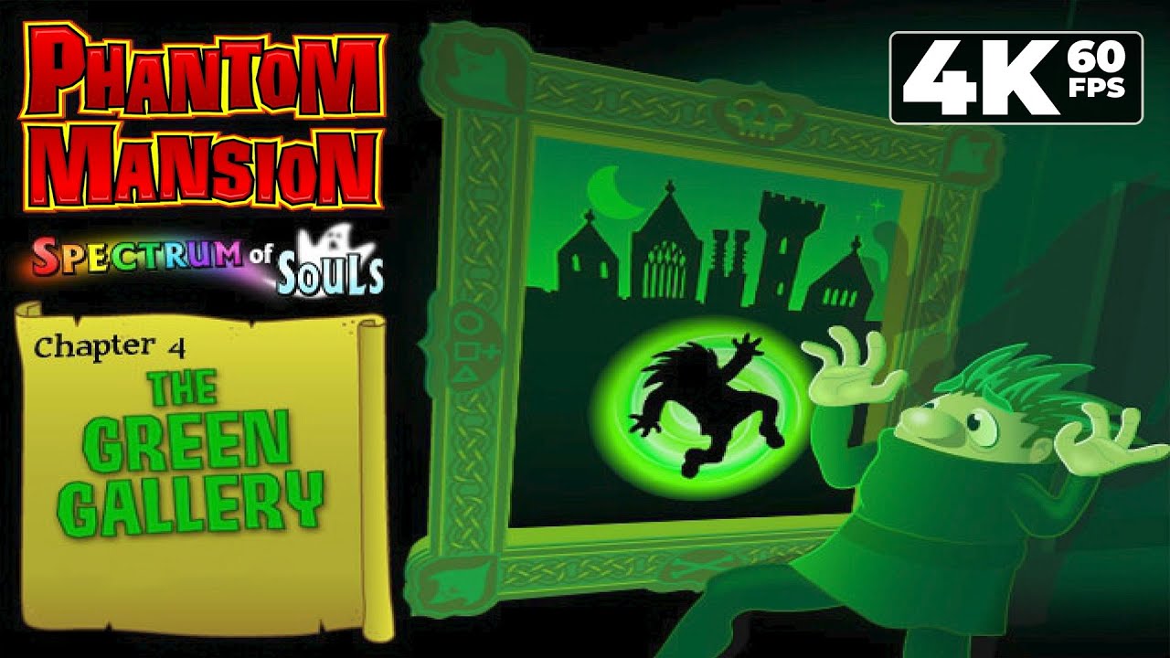 Phantom Mansion: Spectrum of Souls (Flash) - 4K60 Walkthrough Chapter 4 - The Green Gallery