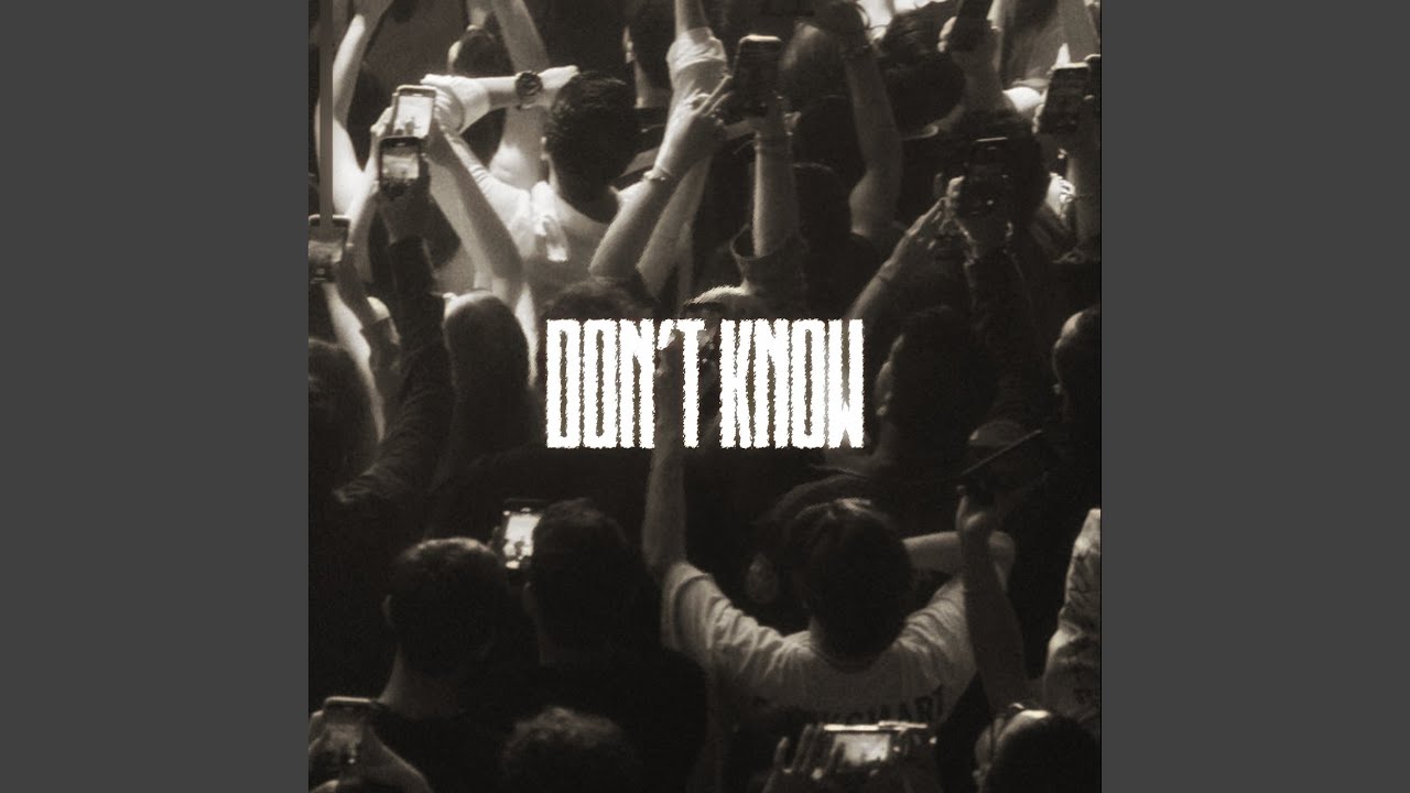 Don't Know