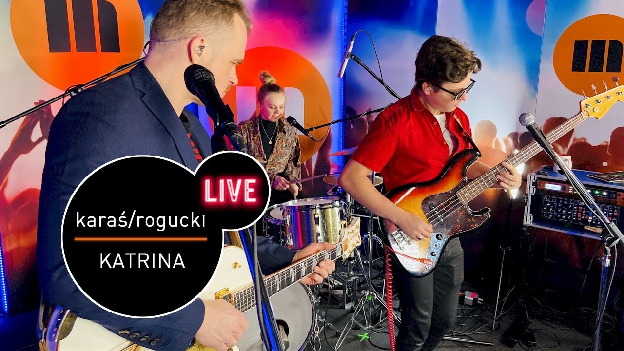 Karaś/Rogucki - Katrina - live MUZO.FM