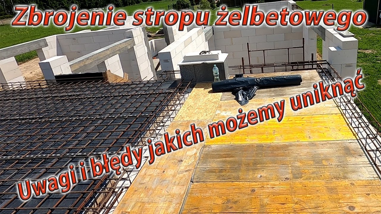 Jakich błędów należy unikać przy zbrojeniu stropu żelbetowego??? Kilka podstawowych informacji