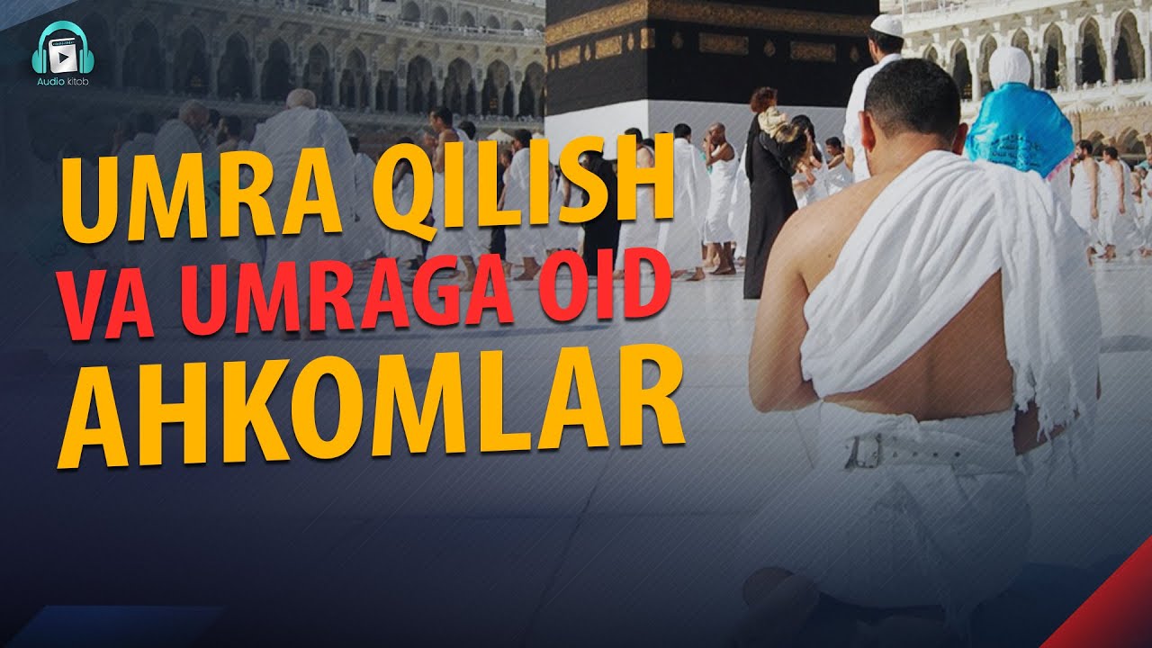Umra amallarini bajarish #umra ahkomlari