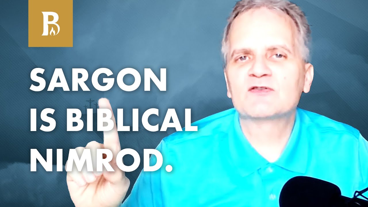 Sargon is Nimrod? w/ Douglas Petrovich • Clip • Nimrod the Empire Builder