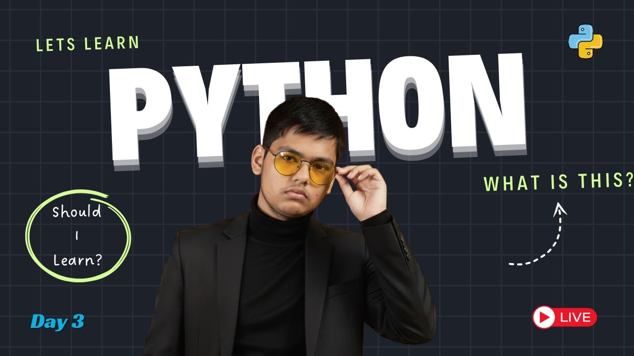 Lets Learn Python || Day 3