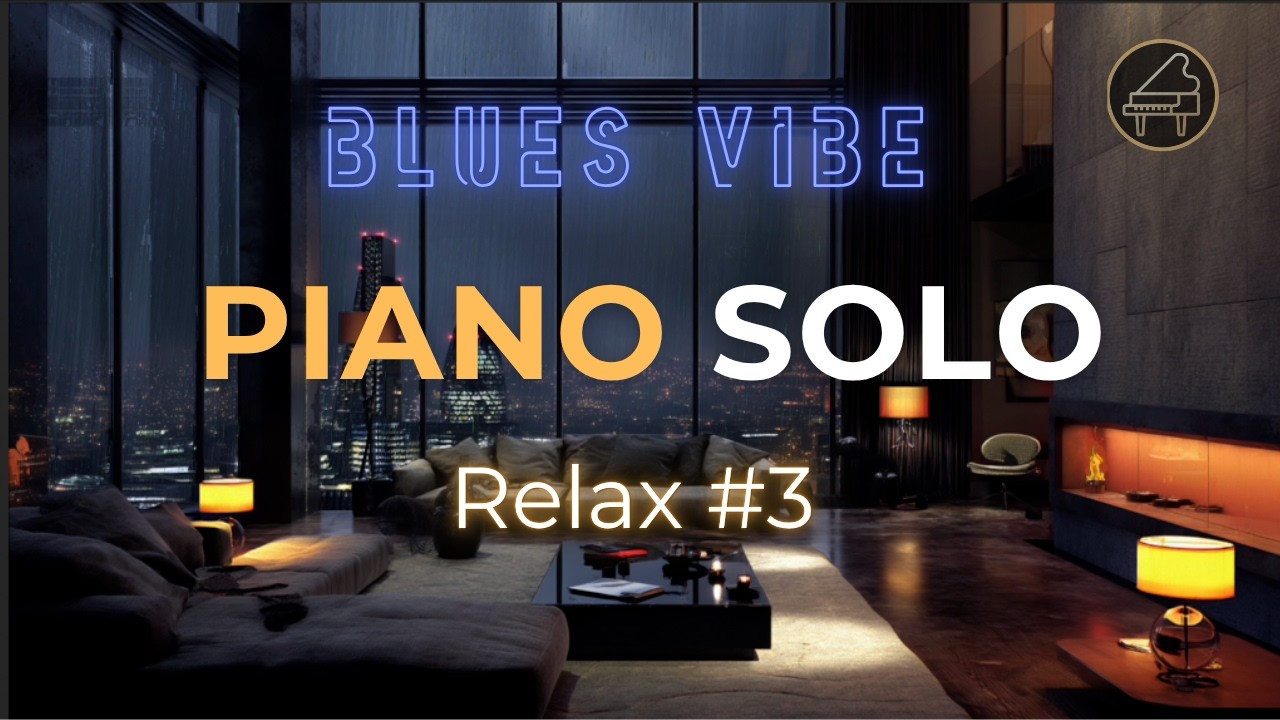 1 Hour Blues Piano Vibes | Relaxing Piano Solo (No Rain) 🎹