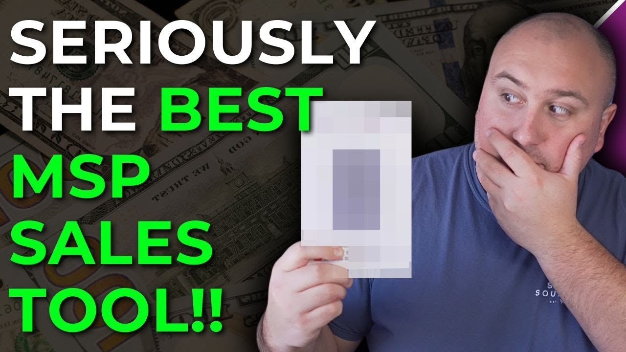 The Greatest MSP Sales Tool Ever &ndash; You NEED This!