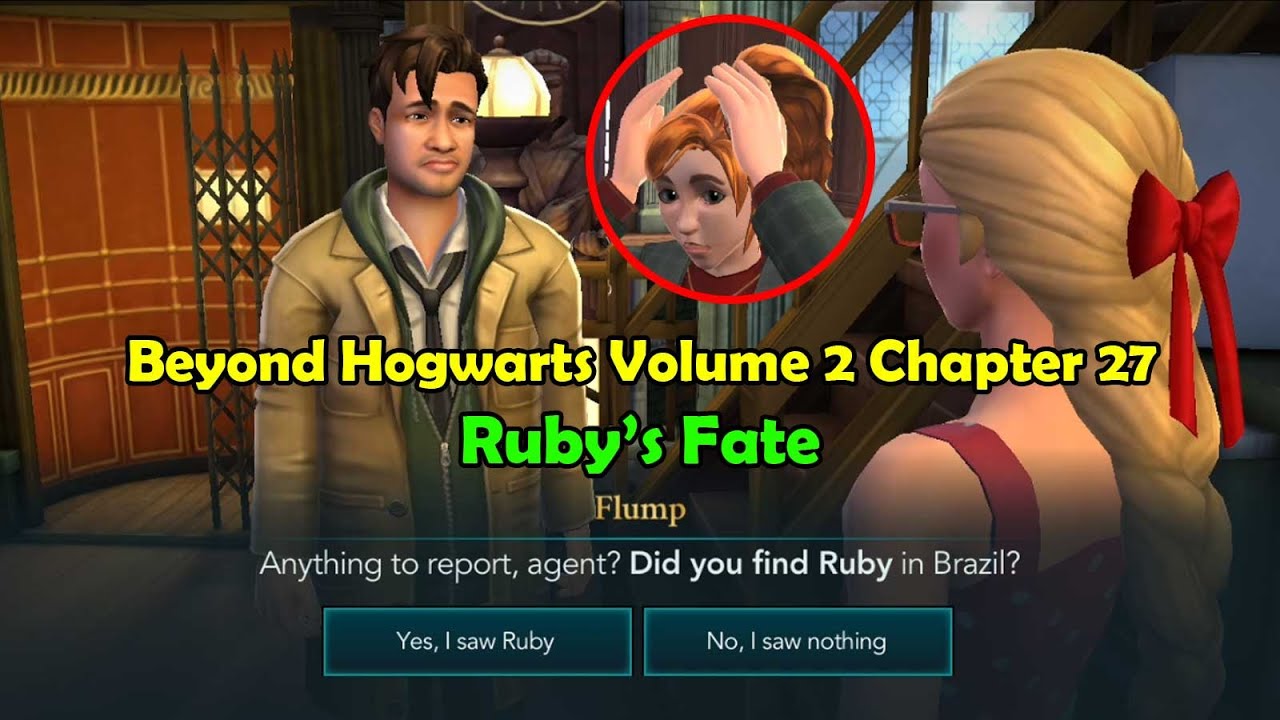 Beyond Hogwarts Volume 2 Chapter 27 Ruby's Fate Harry Potter Hogwarts Mystery