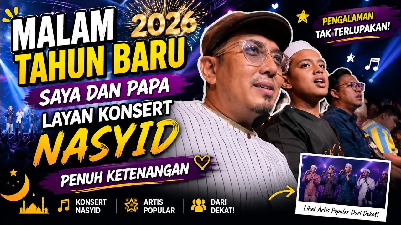 Ambang 2026 Kami Pilih Konsert Nasyid, Bukan Countdown Bunga Api