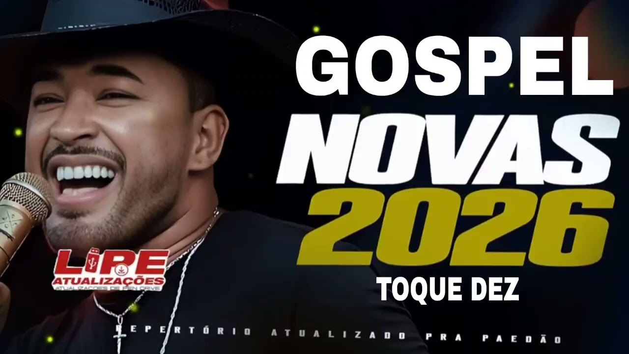 ARROCHA GOSPEL 2026 VERS&Atilde;O TOQUE DEZ REPERT&Oacute;RIO NOVO 