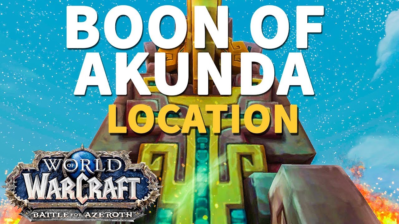 Boon of Akunda Loa Expectations WoW